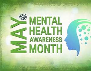 May is Mental Health Awareness Month
